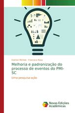 Melhoria e padronização do processo de eventos do PMI-SC