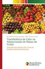 Transferência de Calor na Pasteurização de Polpas de Frutas