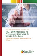 ITIL e BPM Integrados no Processo de Liberação de Versão de Software