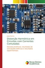 Distorção Harmónica em Circuitos com Correntes Comutadas