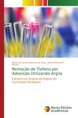 Remoção de Tiofeno por Adsorção Utilizando Argila