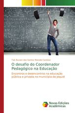 O desafio do Coordenador Pedagógico na Educação