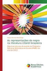 As representações do negro na literatura infantil brasileira