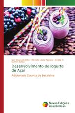 Desenvolvimento de Iogurte de Açaí