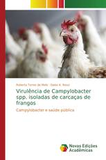 Virulência de Campylobacter spp. isoladas de carcaças de frangos