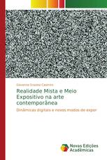 Realidade Mista e Meio Expositivo na arte contemporânea