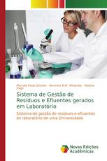 Sistema de Gestão de Resíduos e Efluentes gerados em Laboratório