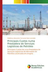 Principais Custos numa Prestadora de Serviços Logísticos de Petróleo