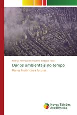 Danos ambientais no tempo