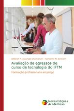 Avaliação de egressos de curso de tecnologia do IFTM