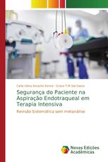 Segurança do Paciente na Aspiração Endotraqueal em Terapia Intensiva