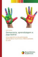 Democracia, aprendizagem e jogo teatral