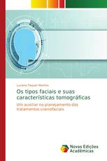 Os tipos faciais e suas características tomográficas