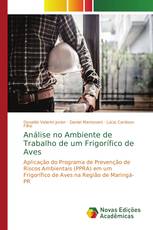 Análise no Ambiente de Trabalho de um Frigorífico de Aves