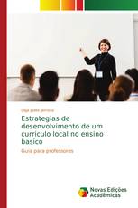 Estrategias de desenvolvimento de um curriculo local no ensino basico