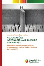 NEGOCIAÇÕES INTERNACIONAIS: QUEM DÁ AS CARTAS?