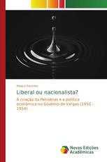 Liberal ou nacionalista?
