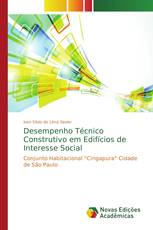 Desempenho Técnico Construtivo em Edifícios de Interesse Social