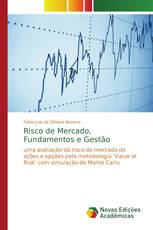 Risco de Mercado, Fundamentos e Gestão