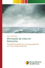 Afirmação da vida em Nietzsche