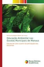 Educação Ambiental nas Escolas Municipais de Manaus