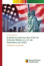 A política externa dos EUA no Oriente Médio e o 11 de Setembro de 2001