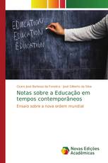 Notas sobre a Educação em tempos contemporâneos