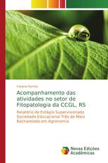 Acompanhamento das atividades no setor de Fitopatologia da CCGL, RS