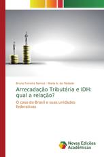 Arrecadação Tributária e IDH: qual a relação?