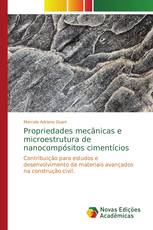 Propriedades mecânicas e microestrutura de nanocompósitos cimentícios