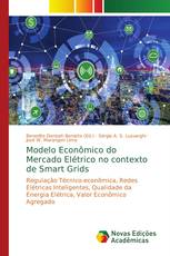 Modelo Econômico do Mercado Elétrico no contexto de Smart Grids