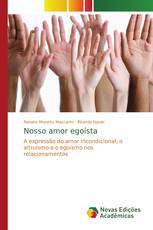 Nosso amor egoísta