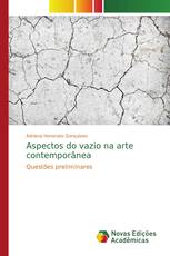 Aspectos do vazio na arte contemporânea