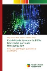 Estabilidade térmica de FBGs fabricadas por laser femtosegundo