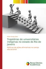 Trajetórias de universitários indígenas no estado do Rio de Janeiro