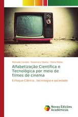 Alfabetização Científica e Tecnológica por meio de filmes de cinema