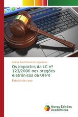 Os impactos da LC nº 123/2006 nos pregões eletrônicos da UFPR