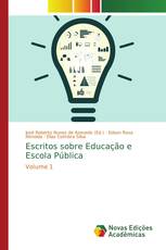 Escritos sobre Educação e Escola Pública