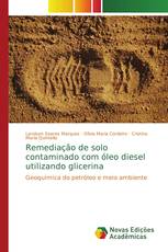 Remediação de solo contaminado com óleo diesel utilizando glicerina