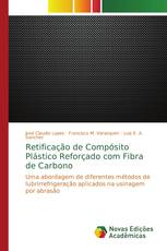 Retificação de Compósito Plástico Reforçado com Fibra de Carbono