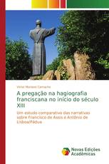 A pregação na hagiografia franciscana no início do século XIII