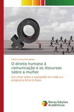 O direito humano à comunicação e os discursos sobre a mulher