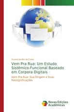 Vem Pra Rua: Um Estudo Sistêmico-Funcional Baseado em Corpora Digitais