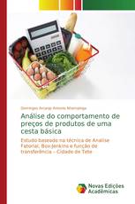 Análise do comportamento de preços de produtos de uma cesta básica