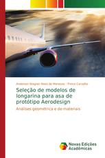 Seleção de modelos de longarina para asa de protótipo Aerodesign