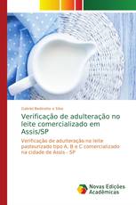 Verificação de adulteração no leite comercializado em Assis/SP