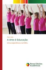 A Arte é Educação