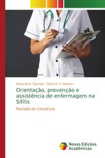 Orientação, prevenção e assistência de enfermagem na Sífilis