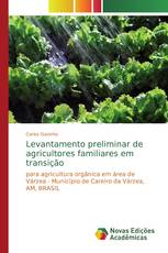 Levantamento preliminar de agricultores familiares em transição