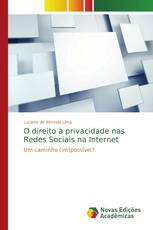 O direito à privacidade nas Redes Sociais na Internet